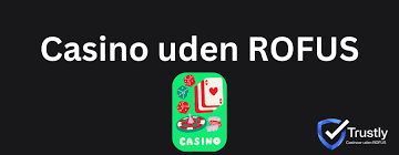 Opdag Spil Casino Uden om ROFUS - Din Guide til Online Spil